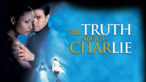 The Truth About Charlie