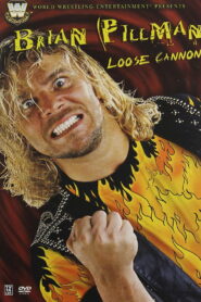 Brian Pillman – Loose Cannon