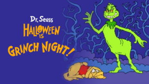 Halloween Is Grinch Night