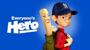Everyone’s Hero