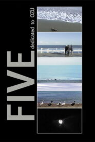 Five Dedicated to Ozu