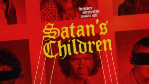 Satan’s Children