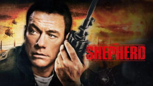 The Shepherd: Border Patrol