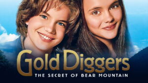 Gold Diggers: The Secret of Bear Mountain
