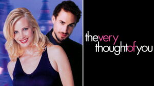 The Very Thought of You