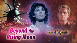 Beyond the Rising Moon
