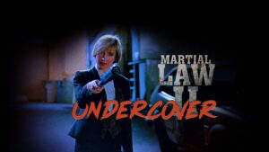 Martial Law II: Undercover