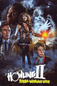 Howling II: Stirba – Werewolf Bitch
