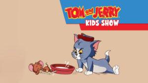 Tom and Jerry Kids Show