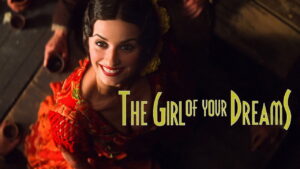 The Girl of Your Dreams