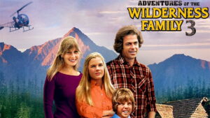 Adventures of the Wilderness Family 3