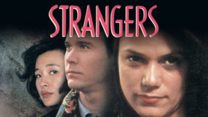 Strangers