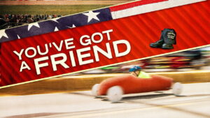 You’ve Got a Friend