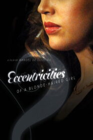 Eccentricities of a Blonde-Haired Girl