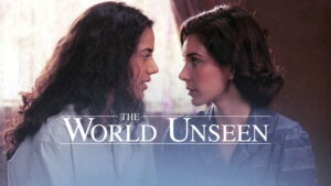 The World Unseen