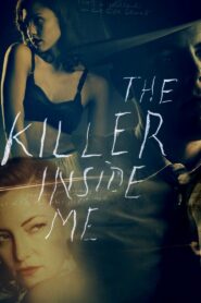 The Killer Inside Me