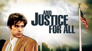 …And Justice for All