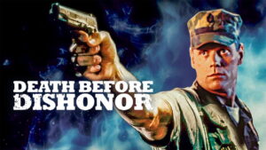 Death Before Dishonor