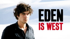 Eden Is West