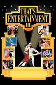 That’s Entertainment! III