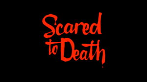 Scared to Death