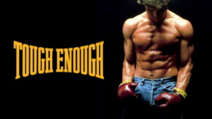 Tough Enough