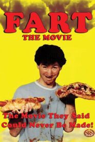 F.A.R.T.: The Movie