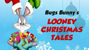 Bugs Bunny’s Looney Christmas Tales