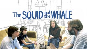 The Squid and the Whale