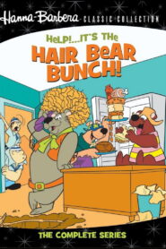 Help! It’s the Hair Bear Bunch