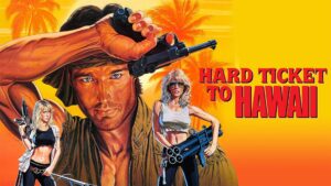 Hard Ticket to Hawaii