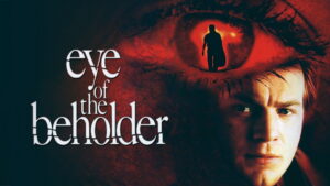 Eye of the Beholder