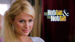 The Hottie & The Nottie