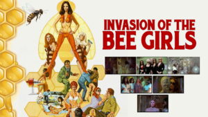Invasion of the Bee Girls