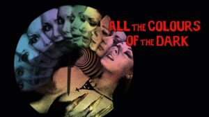 All the Colours of the Dark