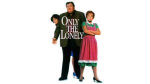 Only the Lonely