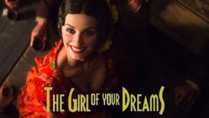 The Girl of Your Dreams