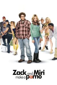 Zack and Miri Make a Porno