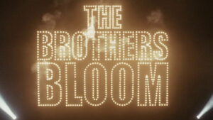 The Brothers Bloom