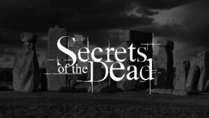 Secrets of the Dead