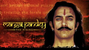 Mangal Pandey – The Rising