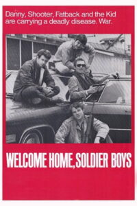 Welcome Home, Soldier Boys
