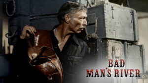 Bad Man’s River