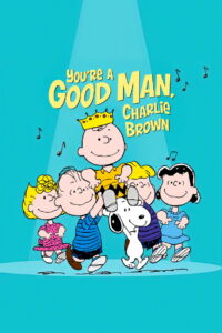 You’re a Good Man, Charlie Brown