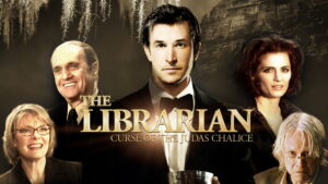 The Librarian: The Curse of the Judas Chalice