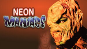 Neon Maniacs
