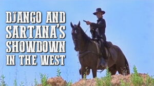 Django and Sartana Are Coming… It’s the End