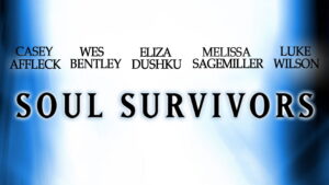 Soul Survivors