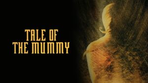 Tale of the Mummy