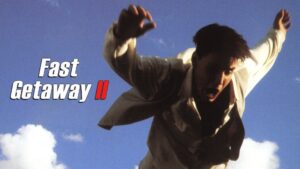 Fast Getaway II